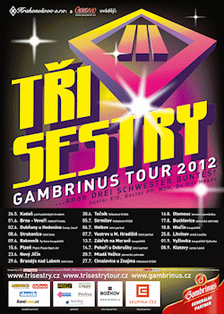 plakát Tři sestry Gambrinus tour 2012 ...aneb Drei Schwester Buntes